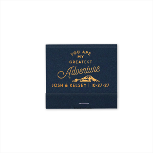 You Are My Greatest Adventure Matchbook